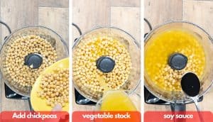 Process shots for vegan chicken patties, add chickpeas, vegetable stock and soy sauce to food processor.