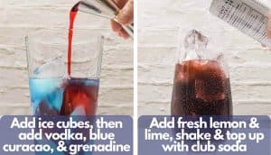 Process shots, photo one, add ice cubes, vodka, blue curacao, and grenadine; photo two, add fresh lemon and lime juice, shake and top up with club soda.