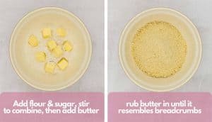 Process shots, photo one, add flour, sugar, stir to combine, then add butter; photo two, rub butter in until it resembles breadcrumbs.
