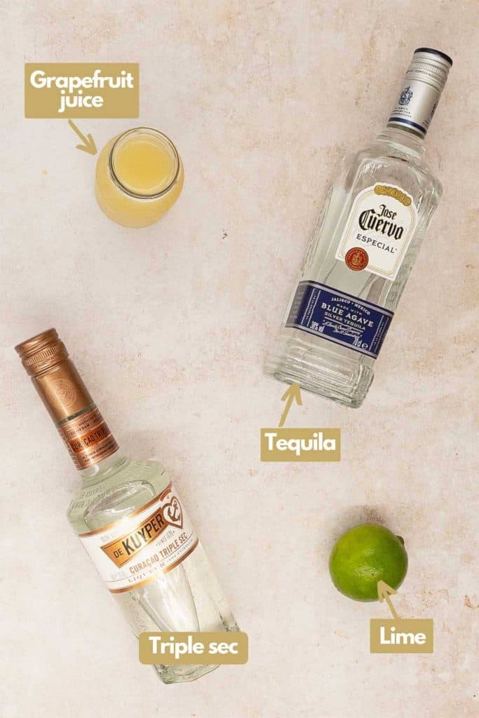 Ingredients needed, grapefruit juice, tequila, fresh lime, & triple sec.