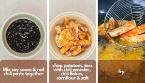 Mix dark soy sauce and red chilli paste together; photo two, chop potatoes, toss with chilli powder, chilli flakes, corn flour, & salt; photo three, deep fry potatoes.