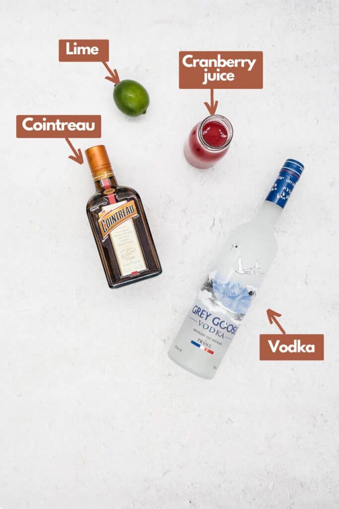 Ingredients needed Cointreau (or triple sec), lime, cranberry juice, and vodka.