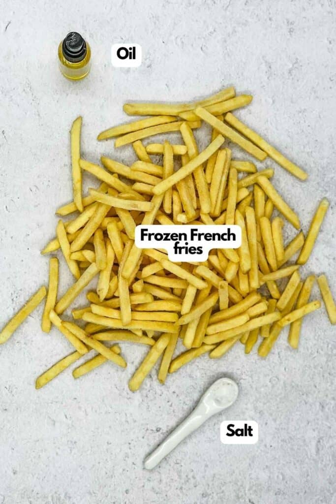 Ingredients needed, frozen French fries, kosher salt, and cooking spray.