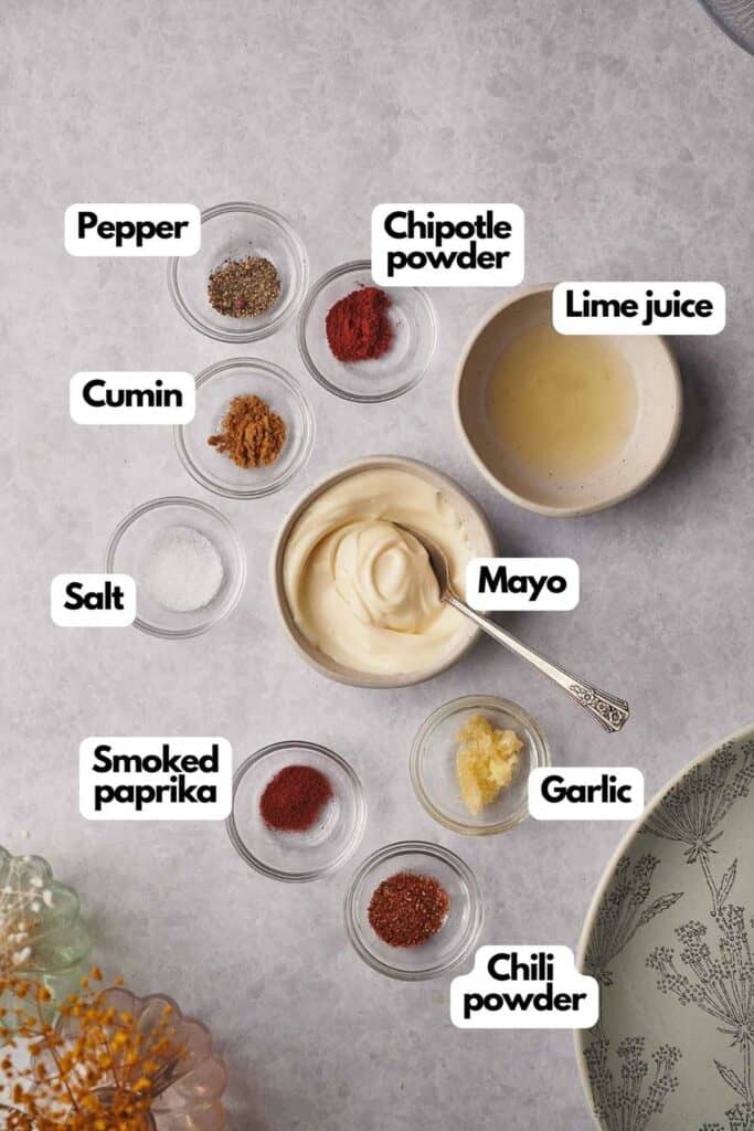 Ingredients needed; black pepper, chipotle powder, fresh lime juice, mayonnaise, garlic, chili powder, smoked paprika, salt, and ground cumin.