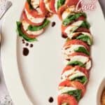 A plate with a Caprese candy cane on it.
